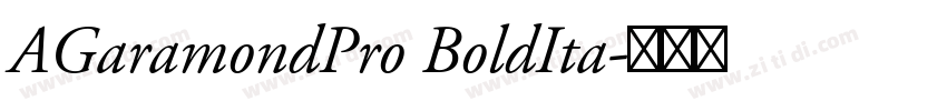 AGaramondPro BoldIta字体转换